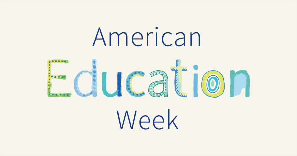 How to Celebrate American Education Week in Your School Community
